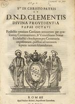 Reductio omnium censuum annuorum per quascumq Communitates, & Universitates Status Ecclesiastici ultra septem pro Centenario impositorum, posthac ad rationem septem tantum solvendorum