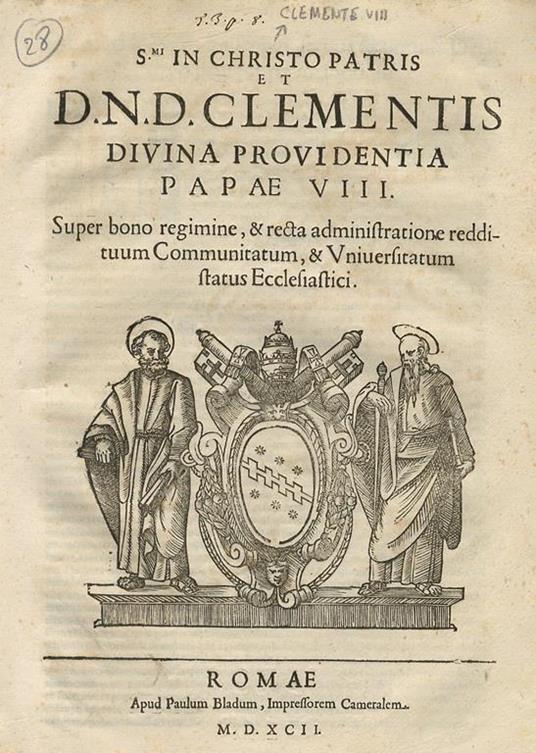 Super bono regimine, & recta administratione reddituum Communitatum, & Universitatum status Ecclesiastici - Clemente VIII - copertina