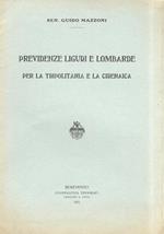 Previdenze liguri e lombarde per la Tripolitiania e la Cirenaica