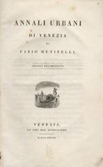 Annali urbani di Venezia. Secolo decimosesto