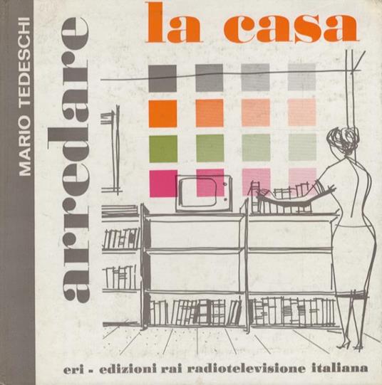 Arredare la casa - Marco Tedeschi - copertina
