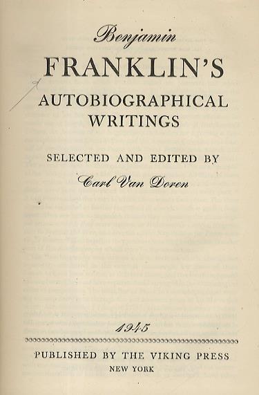 Autobiographical Writings. Selected and edited by Carl Van Doren - Benjamin Franklin - copertina