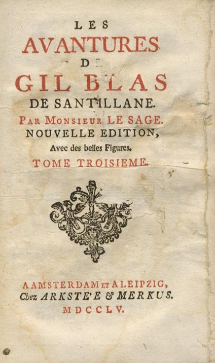 Les Avantures de Gil Blas de Santillane. Nouvelle edition, avec des belles Figures. Tome IIIèmr & IVème - copertina