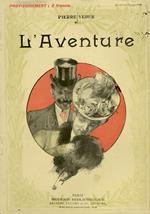 L' aventure. Illustrations d'après les aquarelles de René Lelong
