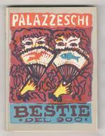 Bestie del 900