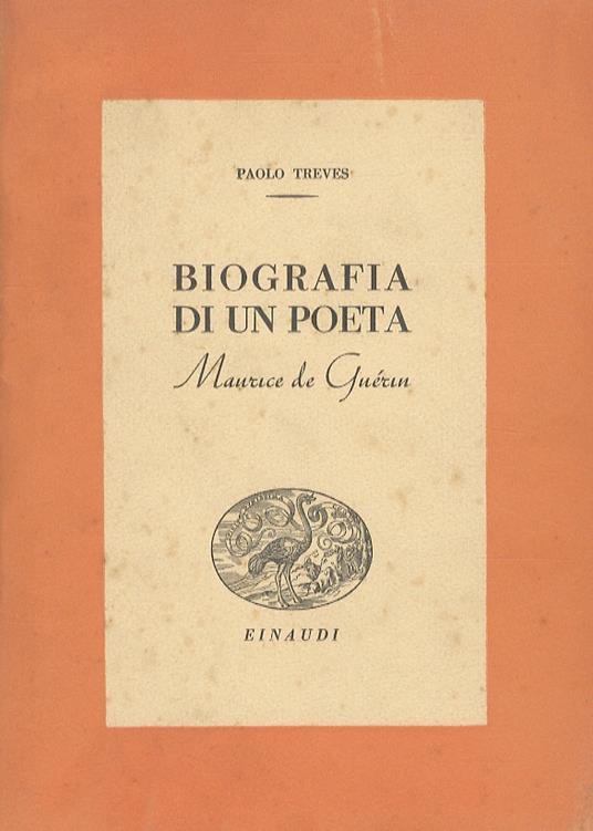Biografia di un poeta. Maurice de Guérin - Paolo Treves - copertina