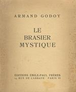 Le brasier mystique