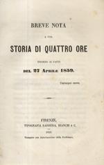 Breve nota a una Storia di quattro ore intorno ai fatti del 27 aprile 1859