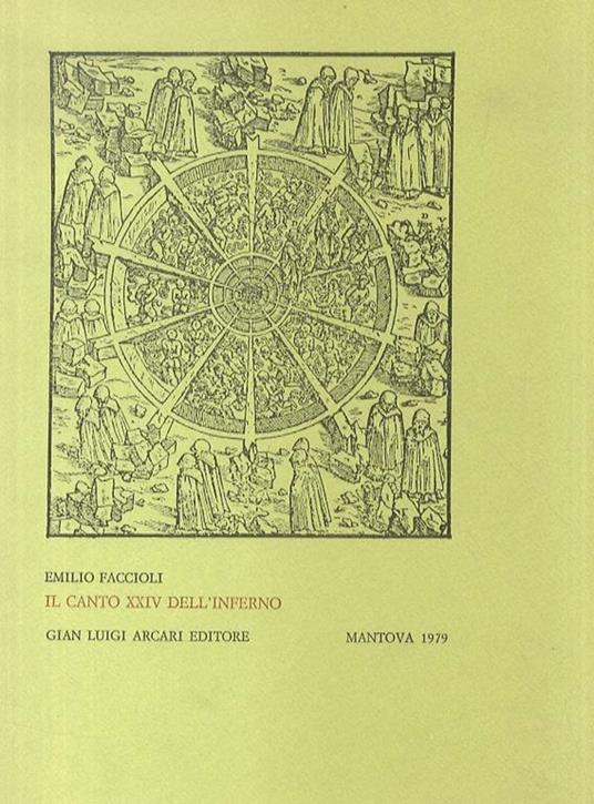 Il canto XXIV dell'Inferno - Emilio Faccioli - copertina