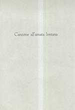 Canzone all'amata lontana