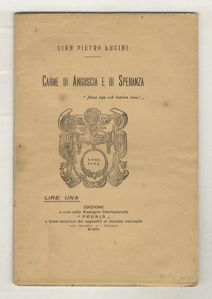 Carme di angoscia e di speranza. In commemorazione del XXVIII decembre 1908 - G. Pietro Lucini - copertina