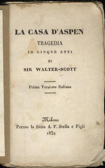 La casa d'Aspen. Tragedia in cinque atti. Prima versione italiana - Walter Scott - copertina