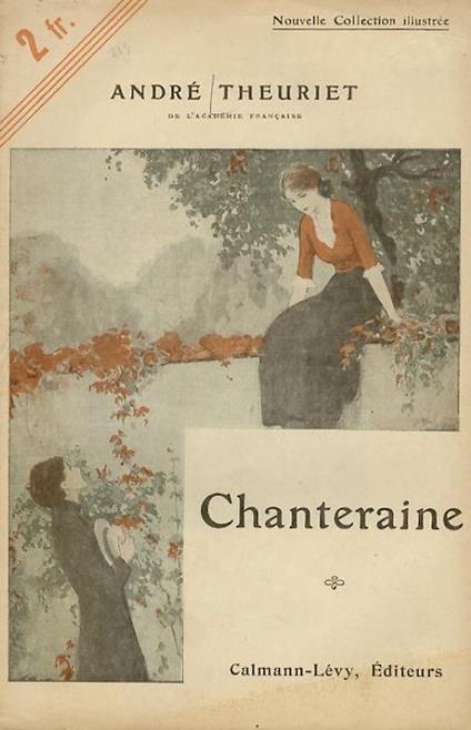 Chanteraine. Illustrations de Louis Strimpl - André Theuriet - copertina