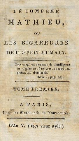 Le compère Mathieu, ou Les Bigarrures de l'esprit humain - copertina