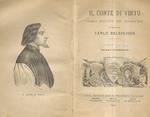 Il conte di Virtù. Storia italiana del secolo XIV. Terza edizione. Volume primo