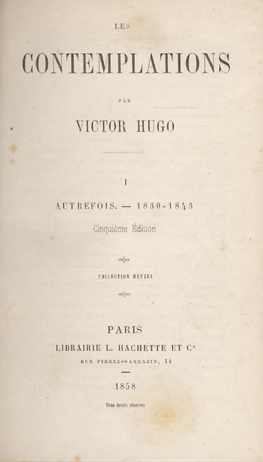 Les contemplations I: autrefois - 1830-1843 II: aujourd'hui - 1843-1856 - Victor Hugo - copertina