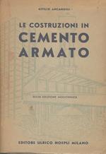 Le costruzioni in cemento armato. Sesta edizione