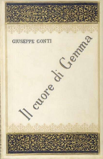 Il cuore di Gemma - Giuseppe Conti - copertina