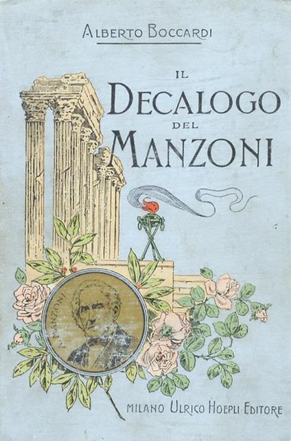 Il Decalogo del Manzoni - Alberto Boccardi - copertina