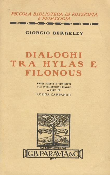 Dialoghi tra Hylas e Filonous. Passi scelti e tradotti con introduzione e note a cura di Rosina Campanini - George Berkeley - copertina