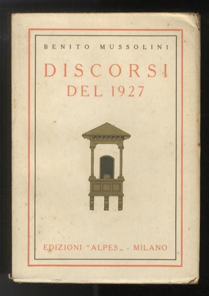 Discorsi del 1927 - Benito Mussolini - copertina
