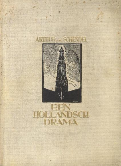 Een hollandsch drama - Arthur van Schendel - copertina