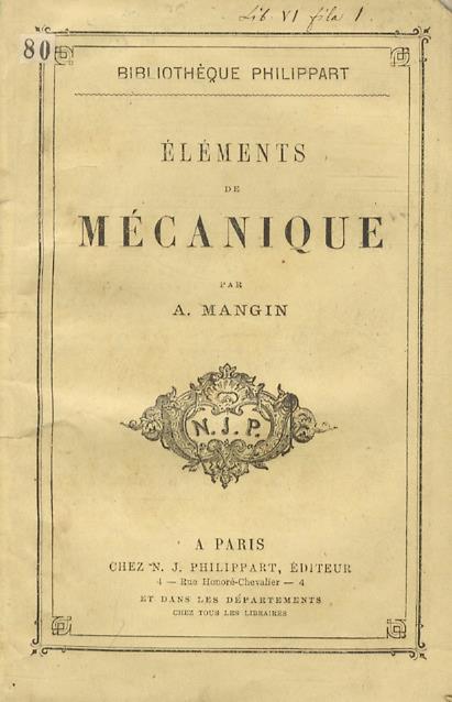 Elements de mécanique - Arthur Mangin - copertina