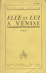 Elle et lui à Venise. Roman