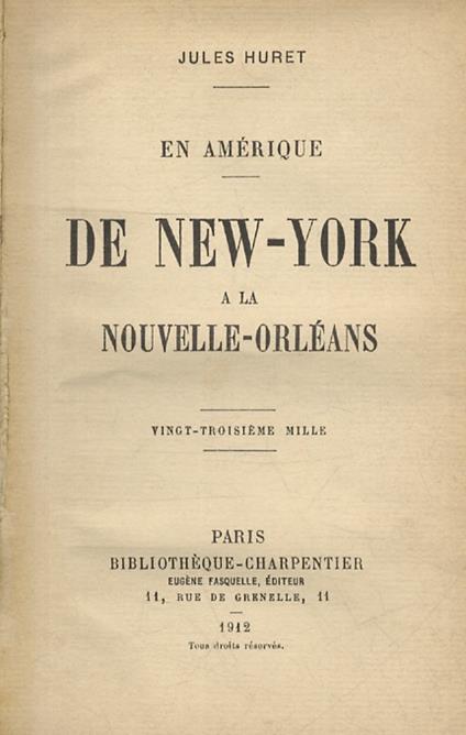 En Amérique. De New-York à la Nouvelle-Orléans - Jules Huret - copertina