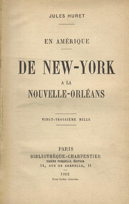 En Amérique. De New-York à la Nouvelle-Orléans - Jules Huret - copertina
