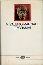 Epigrammi. versione di Guido Ceronetti. Con un saggio di Concetto Marchesi. Testo latino a fronte