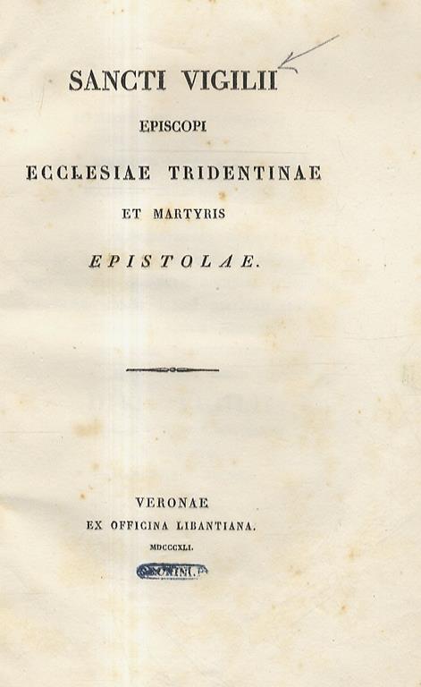 Epistolae. Ad S. Simplicianum Ep. Mediolanen - Ad Joannem Urbis Constantinopolitanae Episcopum - copertina