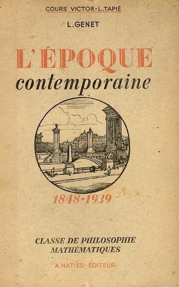 L' époque contemporaine 1848-1939 Quatrième édition - Lucien Genet - copertina