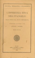 L' esperienza etica dell'Evangelio. Brani scelti dal Nuovo Testamento. Seconda edizione