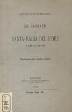 Le facciate di Santa Maria del Fiore. 1296-1883. Ragionamenti storico-critici