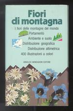 Fiori di montagna. Fotografie di Giuseppe Mazza
