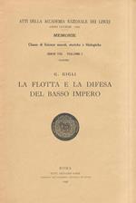 La flotta e la difesa del Basso Impero