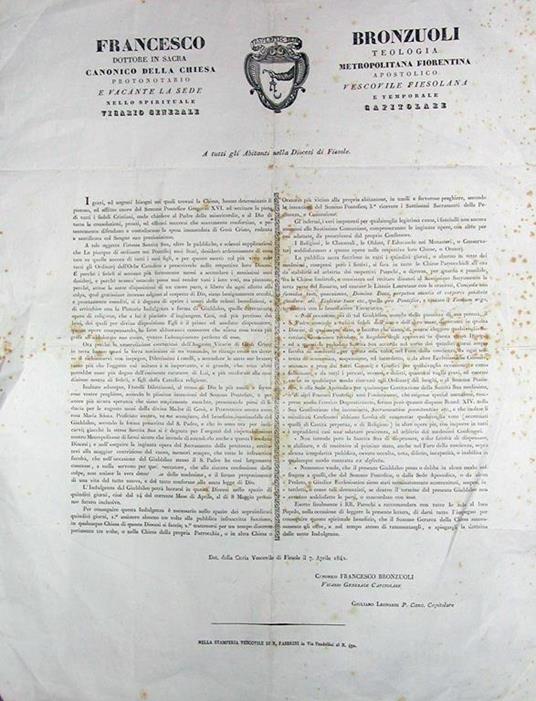 Francesco Bronzuoli canonico della Chiesa metropolitana fiorentina e vacante la sede vescovile fiesolana Vicario Generale Capitolare. A tutti gli abitanti della Diocesi di Fiesole Bronzuoli puntualizza i doveri stabiliti dal Papa Gregorio XVI per otte - copertina