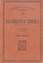 Grammatica Tedesca. Terza edizione riveduta ed ampliata dall'Autore
