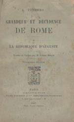 Grandeur et décandence de Rome. V: la république d'Auguste. Traduit de l'italien par M. Urbain Mengin. Troisième édition