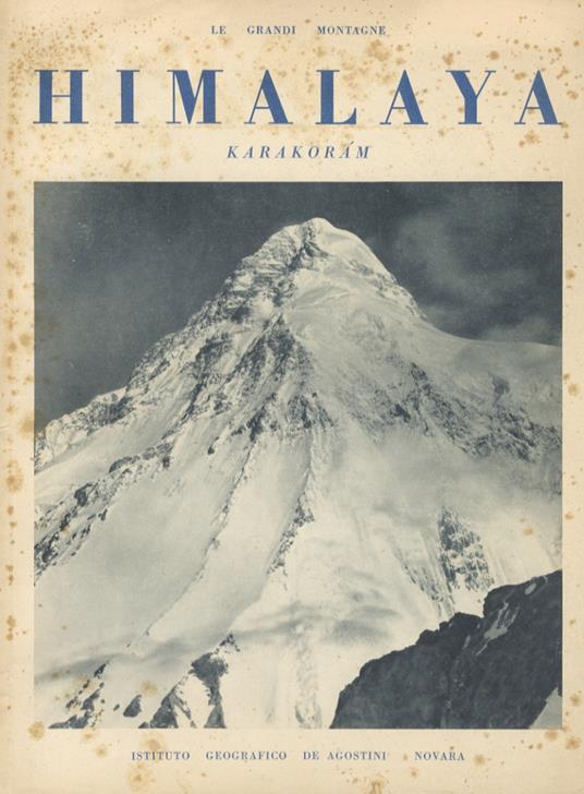 Himalaya. I Parte: Karakoram - Piero Ghiglione - copertina