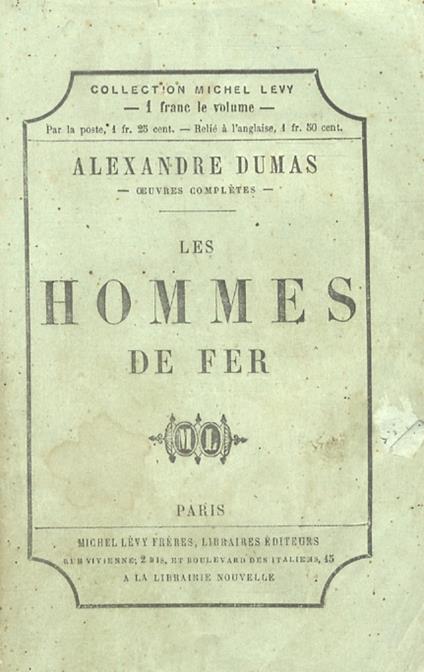 Les hommes de fer - Alexandre Dumas - copertina