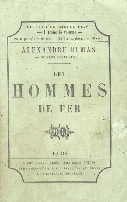 Les hommes de fer - Alexandre Dumas - copertina