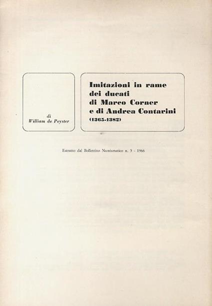 Imitazioni in rame dei ducati di Marco Corner e di Andrea Contarini 1365-1382 - copertina