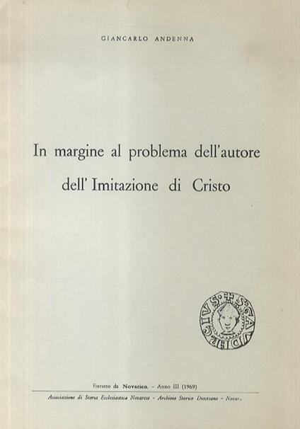 In margine al problema dellautore dellImitazione di Cristo - Giancarlo Andenna - copertina