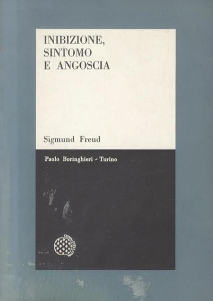 Inibizione, sintomo e angoscia - Sigmund Freud - copertina