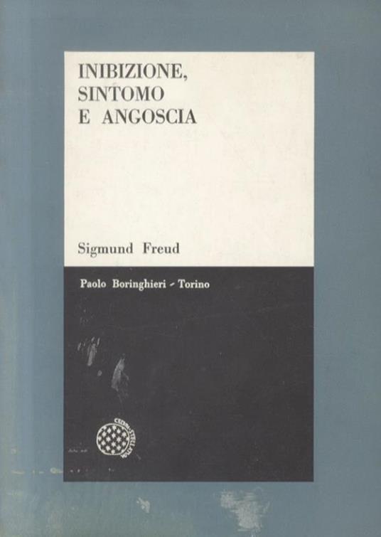 Inibizione, sintomo e angoscia - Sigmund Freud - copertina