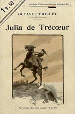 Julia de Trécoeur. Illustrations de Maurice Toussaint