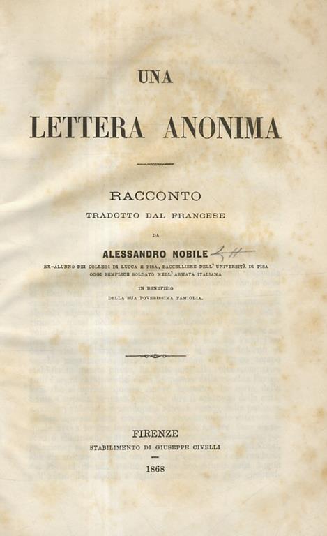 Una lettera anonima. Racconto tradotto dal francese. In benefizio della sua  poverissima famiglia - Libro Usato - ND - | IBS