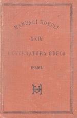 Letteratura greca. Quinta edizione notevolmente migliorata